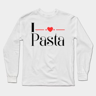 I Heart Pasta Long Sleeve T-Shirt